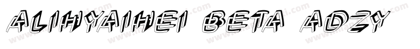 alihyaihei beta adzy字体转换